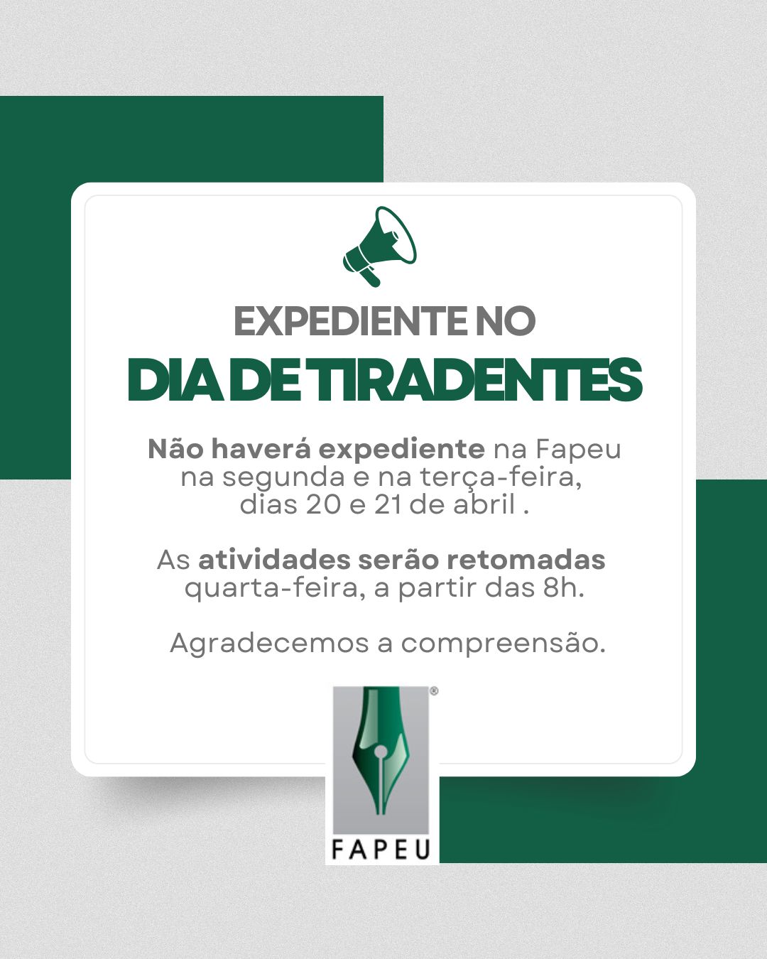 Imagem da notícia Não haverá expediente na Fapeu nos dias 21 e 22 de abril